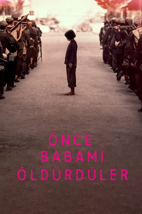 Önce Babamı Öldürdüler İndir posteri