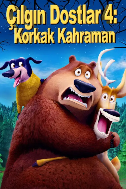 Çılgın Dostlar 4: Korkak Kahraman posteri