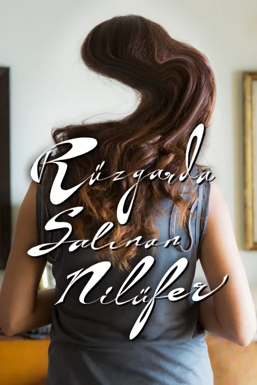 Rüzgarda Salınan Nilüfer İndir posteri