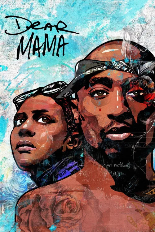Dear Mama 1080p İndir posteri