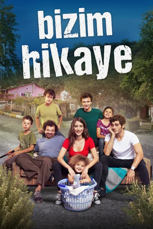 Bizim Hikaye 1080p İndir posteri