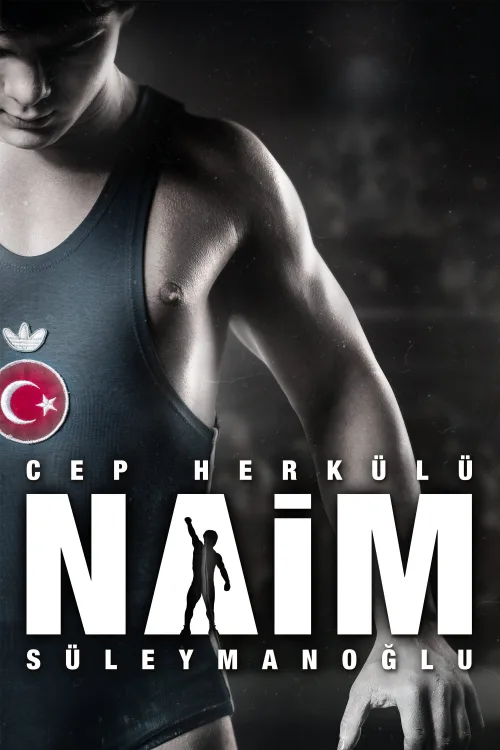 Cep Herkülü: Naim Süleymanoğlu İndir posteri