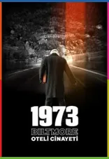 1973 Biltmore Oteli Cinayeti 1080p İndir