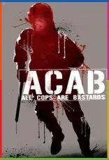 ACAB : All Cops Are Bastards İndir