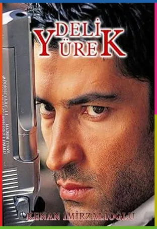 Deli Yürek İndir