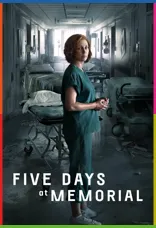 Five Days at Memorial 4K İndir