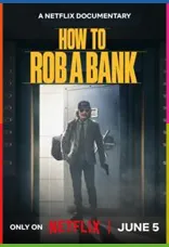 How to Rob a Bank İndir
