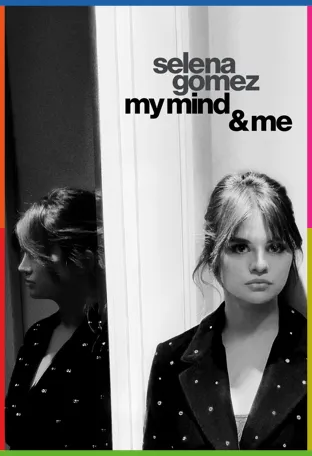 Selena Gomez: My Mind & Me İndir