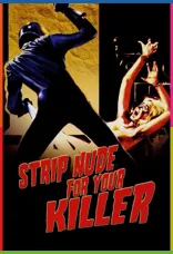 Strip Nude for Your Killer İndir