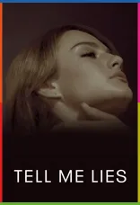 Tell Me Lies 1080p İndir