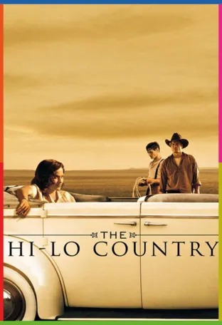 The Hi-Lo Country İndir