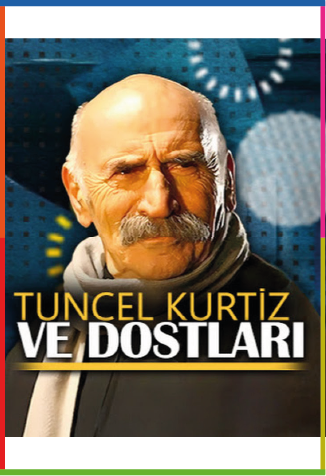Tuncel Kurtiz ve Dostları 1080p İndir posteri