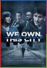 We Own This City 1080p İndir